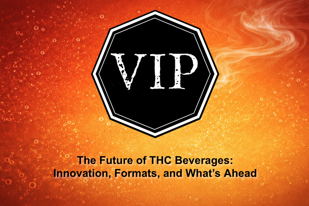 The Future of THC Beverages: Innovation, Formats, and What’s Ahead
