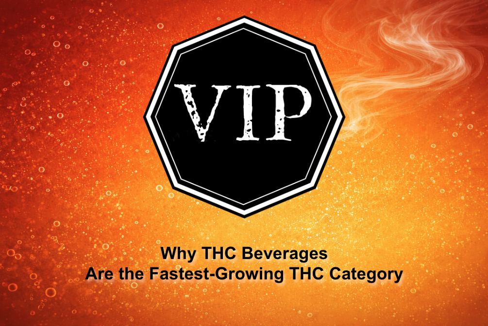 Why THC Beverages Are the Fastest-Growing THC Category